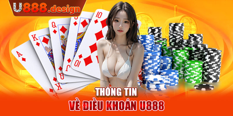 Thông tin về Điều khoản U888