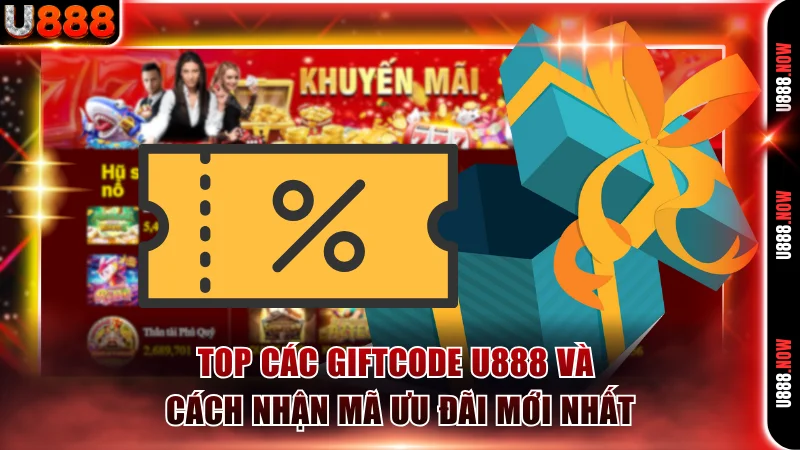 Giftcode U888